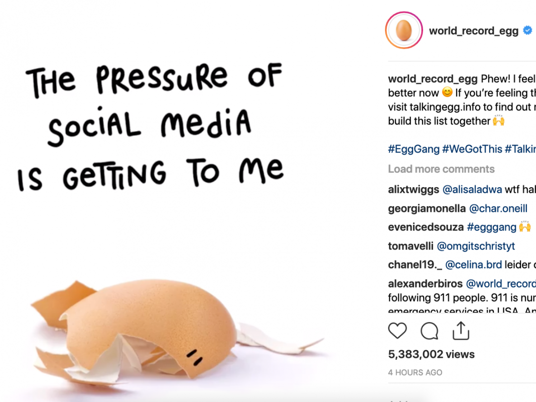 The individual behind Instagram’s World Record Egg has actually been exposed, and he’s utilizing the most-liked picture to send out an essential message about psychological health